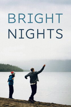 Bright Nights (2017) Bright Nights (2017)