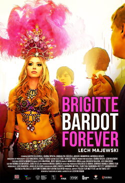 Brigitte Bardot Forever (2022) Brigitte Bardot Forever (2022)