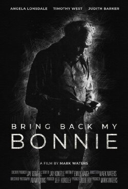 Bring Back My Bonnie (2022) Bring Back My Bonnie (2022)