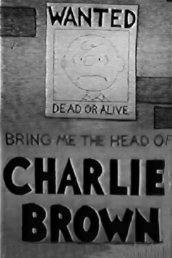 Bring Me the Head of Charlie Brown (1986) Bring Me the Head of Charlie Brown (1986)