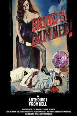 Bring on the Damned! (2025) Bring on the Damned! (2025)