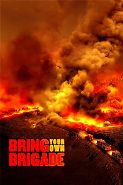Bring Your Own Brigade (2021) Bring Your Own Brigade (2021)
