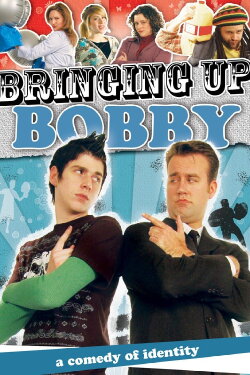 Bringing Up Bobby (2009) Bringing Up Bobby (2009)