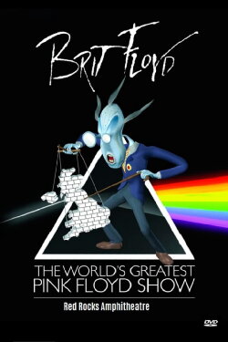 Brit Floyd - Red Rocks Amphitheatre (2013) Brit Floyd - Red Rocks Amphitheatre (2013)