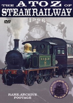 British Steam The A to Z of Steam Railways (2001)