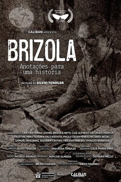 Brizola, Anotações para uma História (2024) Brizola, Anotações para uma História (2024)