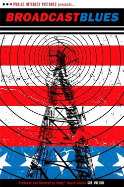 Broadcast Blues (2009) Broadcast Blues (2009)