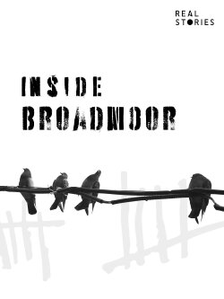 Broadmoor - Inside Britain's Highest Security Psychiatric Hospital (2014)