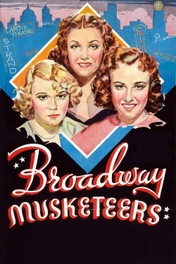 Broadway Musketeers (1938) Broadway Musketeers (1938)