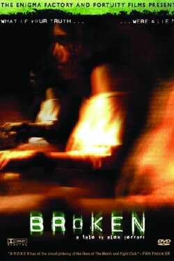 Broken (2005)