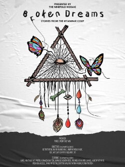 Broken Dreams: Stories from the Myanmar Coup (2023) Broken Dreams: Stories from the Myanmar Coup (2023)