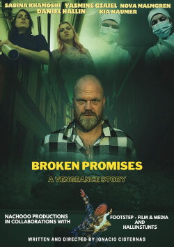 Broken Promises - A Vengeance Story (2024)