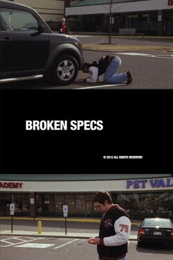 Broken Specs (2012) Broken Specs (2012)