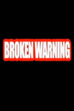 Broken Warning (2002) Broken Warning (2002)