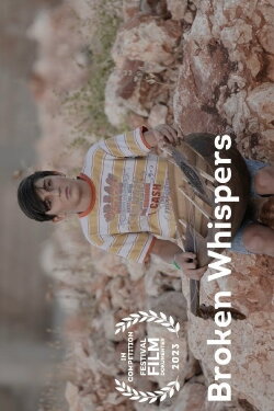 Broken Whispers (2023) Broken Whispers (2023)