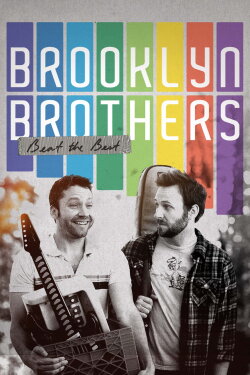 Brooklyn Brothers Beat the Best (2012) Brooklyn Brothers Beat the Best (2012)