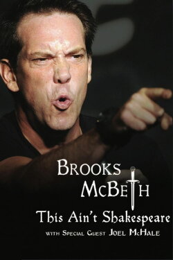 Brooks McBeth: This Ain't Shakespeare (2015) Brooks McBeth: This Ain't Shakespeare (2015)