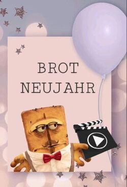 Brot Neujahr (2006) Brot Neujahr (2006)