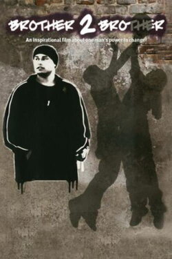 Brother 2 Brother (2004) Brother 2 Brother (2004)