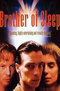 Brother of Sleep (1995) Brother of Sleep (1995)