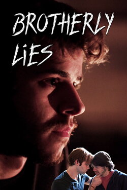 Brotherly Lies (2022) Brotherly Lies (2022)