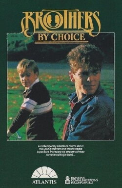 Brothers by Choice (1986) Brothers by Choice (1986)