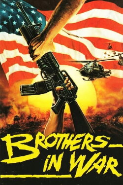 Brothers in War (1989) Brothers in War (1989)