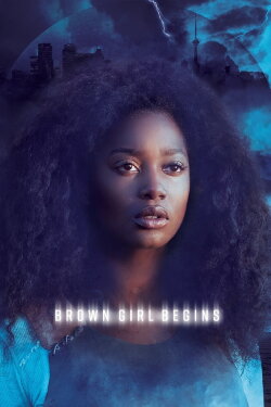 Brown Girl Begins (2017) Brown Girl Begins (2017)