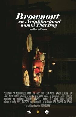 Brownout sa Neighborhood Namin that Day (2011)
