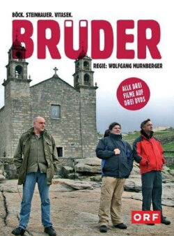 Brüder III - Auf dem Jakobsweg (2006) Brüder III - Auf dem Jakobsweg (2006)