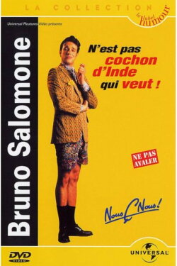 Bruno Salomone - N'est pas cochon d'Inde qui veut ! (2000) Bruno Salomone - N'est pas cochon d'Inde qui veut ! (2000)