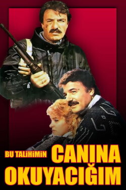 Bu Talihimin Canına Okuyacağım (1988) Bu Talihimin Canına Okuyacağım (1988)