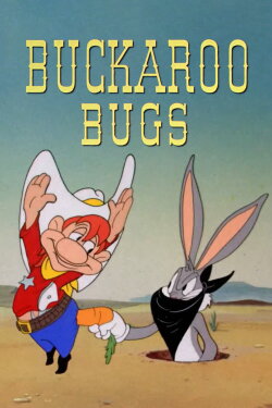 Buckaroo Bugs (1944) Buckaroo Bugs (1944)