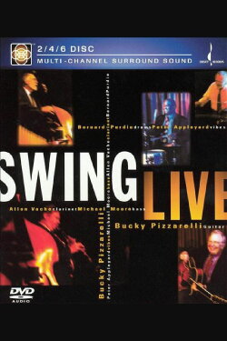 Bucky Pizzarelli - Swing Live (2001) Bucky Pizzarelli - Swing Live (2001)