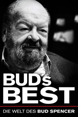 Bud's Best - Die Welt des Bud Spencer (2012) Bud's Best - Die Welt des Bud Spencer (2012)