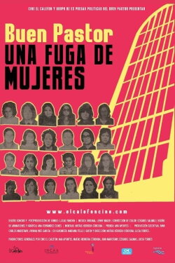 Buen Pastor. Una fuga de mujeres (2010) Buen Pastor. Una fuga de mujeres (2010)