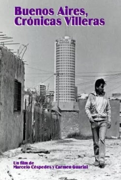 Buenos Aires, crónicas villeras (1986) Buenos Aires, crónicas villeras (1986)