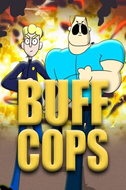 Buff Cops (2021) Buff Cops (2021)
