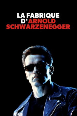 Building Arnold Schwarzenegger (2019) Building Arnold Schwarzenegger (2019)