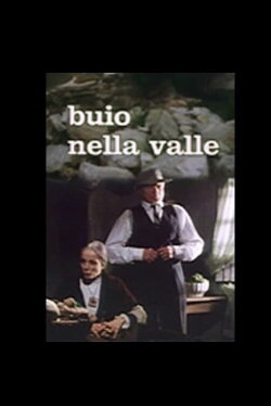 Buio nella Valle (1984) Buio nella Valle (1984)