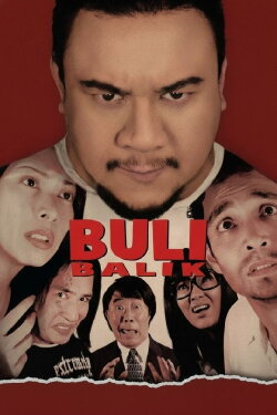 Buli Balik (2006) Buli Balik (2006)