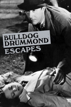 Bulldog Drummond Escapes (1937) Bulldog Drummond Escapes (1937)