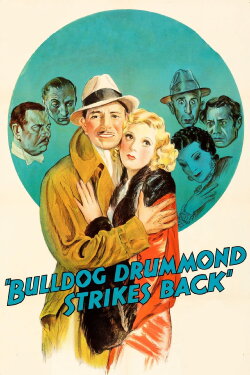Bulldog Drummond Strikes Back (1934) Bulldog Drummond Strikes Back (1934)