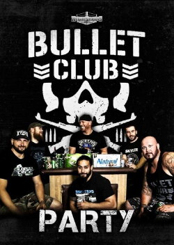 Bullet Club Party (2015) Bullet Club Party (2015)