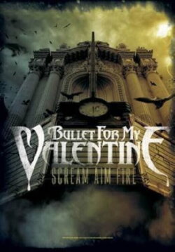 Bullet for My Valentine Scream Aim Fire DVD Conent (2008) Bullet for My Valentine Scream Aim Fire DVD Conent (2008)