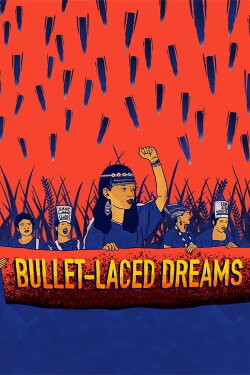 Bullet-laced Dreams (2020) Bullet-laced Dreams (2020)