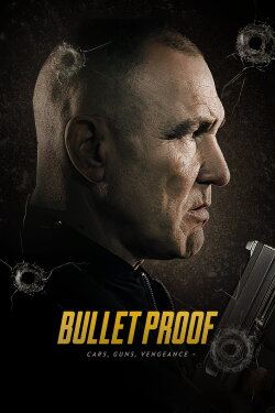 Bullet Proof (2022) Bullet Proof (2022)