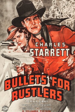 Bullets for Rustlers (1940) Bullets for Rustlers (1940)