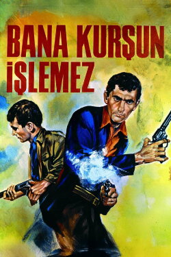 Bullets Won't Touch Me (1967)