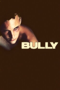 Bully (2001) Bully (2001)